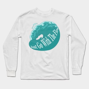 Go with the Flow Long Sleeve T-Shirt